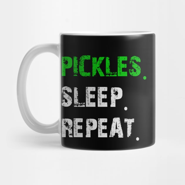 Pickles. Sleep. Repeat by LetsBeginDesigns